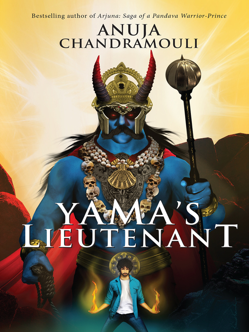 Title details for Yama's Lieutenant by Anuja Chandramouli - Available